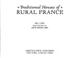 Cover of: Traditional houses of rural France