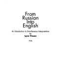 From Russian into English by Lynn Visson