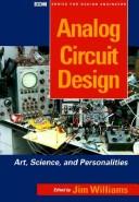 Cover of: Analog Circuit Design: Art, Science, and Personalities