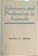 Cover of: Substance and predication in Aristotle