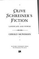Cover of: Olive Schreiner's fiction: landscape and power