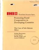 Cover of: Promoting rural cooperatives in developing countries: the case of Sub-Saharan Africa