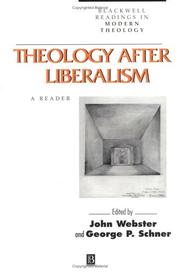 Cover of: Theology after Liberalism: Classic and Contemporary Readings (Blackwell Readings in Modern Theology)
