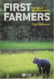 Cover of: First Farmers by Peter Bellwood