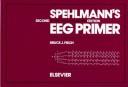 Cover of: Spehlmann's EEG primer.