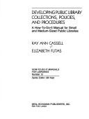 Developing public library collections, policies, and procedures by Kay Ann Cassell