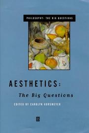 Cover of: Aesthetics: The Big Questions (Philosophy, the Big Questions)