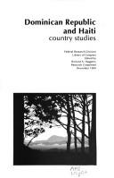 Cover of: Dominican Republic and Haiti: country studies