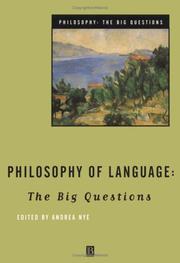 Cover of: Philosophy of Language: The Big Questions (Philosophy, the Big Questions)