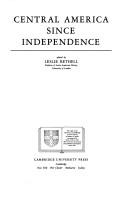 Cover of: Central America since Independence (Cambridge History of Latin America)