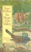 The heart of the valley by Nigel Hinton, Nigel Hinton