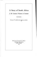 Cover of: A story of South Africa: J.M. Coetzee's fiction in context