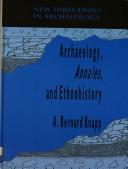 Cover of: Archaeology, Annales, and ethnohistory