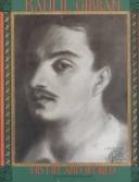 Cover of: Kahlil Gibran, his life and world by Jean Gibran