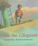 Cover of: Albie the lifeguard