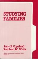 Cover of: Studying families by Anne P. Copeland