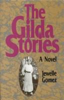 Cover of: The Gilda stories by Jewelle Gomez