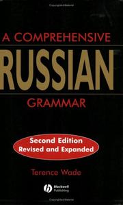 Cover of: A Comprehensive Russian Grammar by Terence Leslie Brian Wade