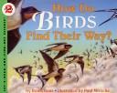 How do birds find their way? by Roma Gans