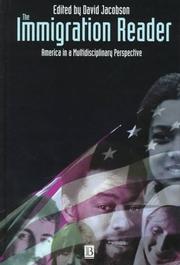 Cover of: The Immigration Reader: America in a Multidisciplinary Perspective