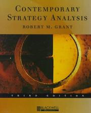 Cover of: Contemporary strategy analysis: concepts, techniques, applications