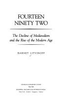 Cover of: Fourteen ninety-two: the decline of medievalism and the rise of the modern age