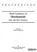 Cover of: World Conference on Oleochemicals into the 21st Century: Proceedings