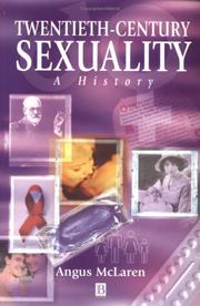 Cover of: Twentieth-Century Sexuality: A History (Family, Sexuality, and Social Relations in Past Times)