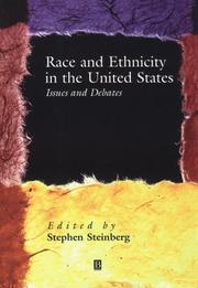 Cover of: Race and Ethnicity in the United States: Issues and Controversies