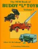 Cover of: The new book of Buddy "L" toys