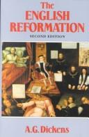Cover of: The English Reformation by Arthur Geoffrey Dickens