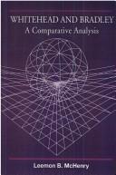 Cover of: Whitehead and Bradley: a comparative analysis