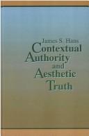 Cover of: Contextual authority and aesthetic truth