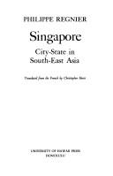 Cover of: Singapore, a city-state in South East Asia