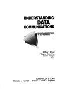 Cover of: Understanding data communications by Gilbert Held