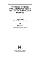 Cover of: Symbolic analysis for automated design of analog integrated circuits