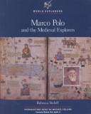 Cover of: Marco Polo and the medieval explorers