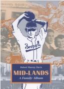 Cover of: Mid-lands: a family album