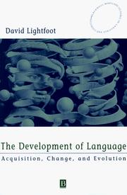 Cover of: The development of language: acquisition, change, and evolution