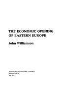 Cover of: The economic opening of Eastern Europe