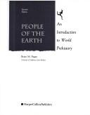 Cover of: People of the earth: an introduction to world prehistory
