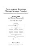 Cover of: Environmental regulation through strategic planning