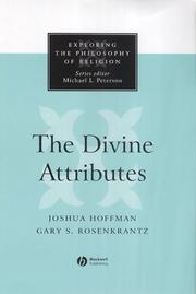 Cover of: The Divine Attibutes (Exploring the Philosophy of Religion)