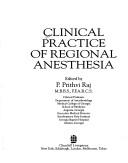 Cover of: Clinical practice of regional anesthesia