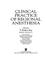 Cover of: Clinical practice of regional anesthesia