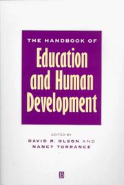 Cover of: The Handbook of Education and Human Development: New Models of Learning, Teaching and Schooling