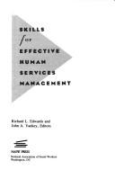Cover of: Skills for effective human services management