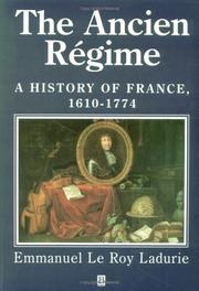 Cover of: The Ancien Regime by Emmanuel Le Roy Ladurie