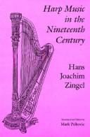 Cover of: Harp music in the nineteenth century