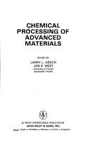 Cover of: Chemical processing of advanced materials